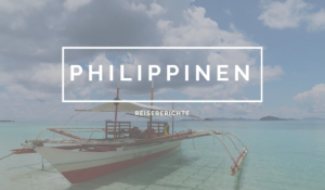 Reisebericht Philippinen